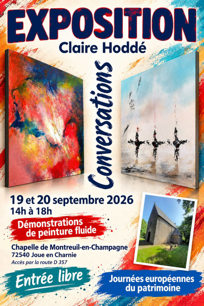 Affiche de l'exposition de Claire Hoddé dans la chapelle de Joué-en-Charnie